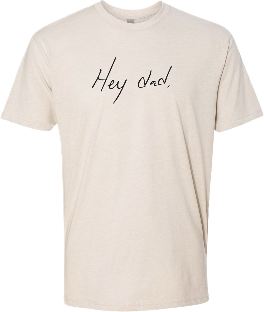 Personalized Hey Dad Handwritten T-Shirt